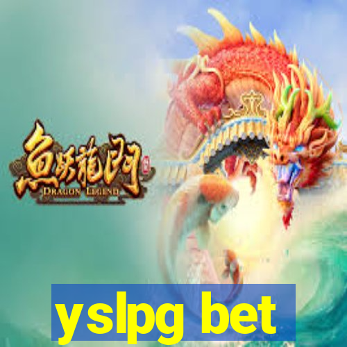 yslpg bet